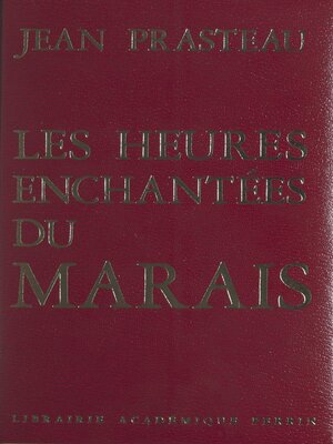cover image of Les heures enchantées du Marais